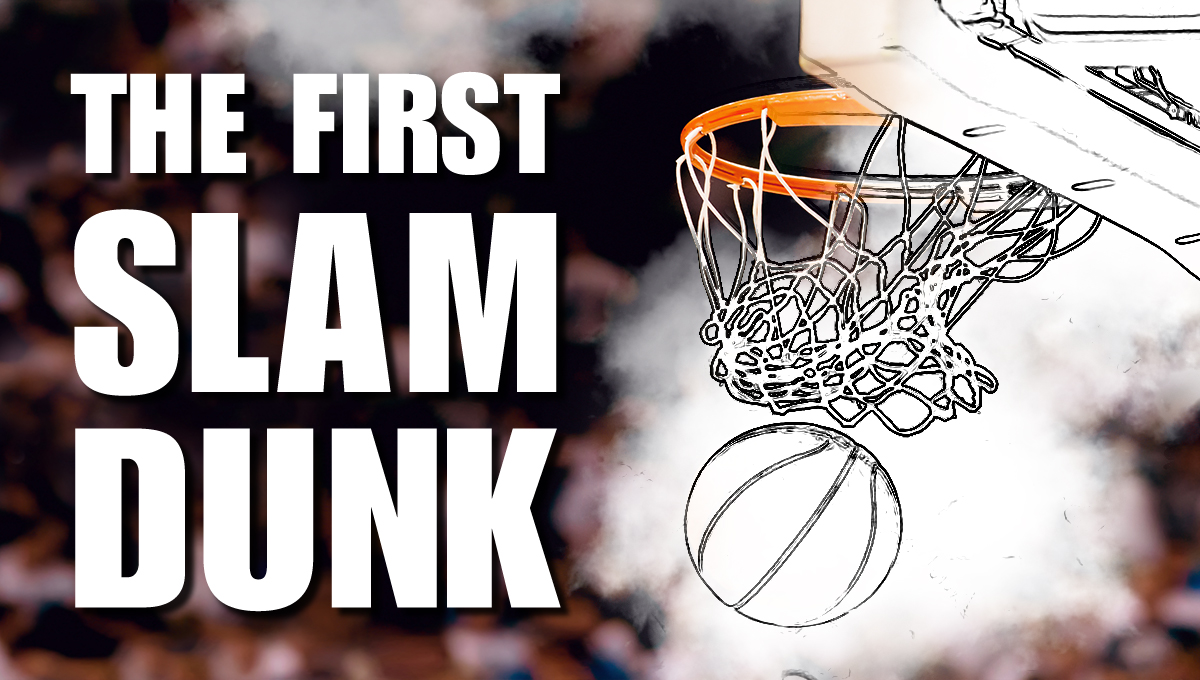 第6回：THE FIRST SLAM DUNK